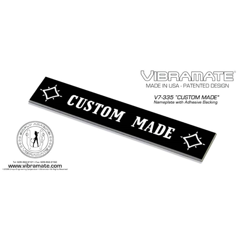 Vibramate "Custom Made" nameplate